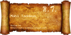 Mahl Taddeus névjegykártya